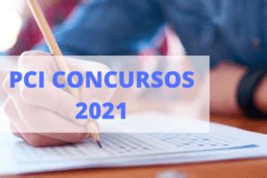 concurso pci|pci concursos 2021.